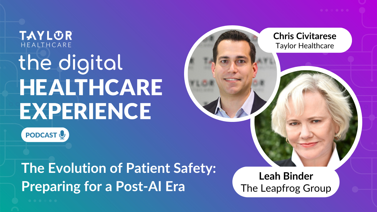 Featured image for article: The Digital Healthcare Experience - The Evolution of Patient Safety: Preparing for a Post-AI Era